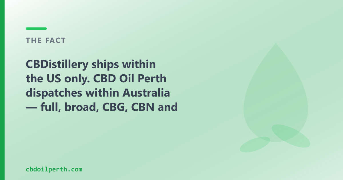 CBDistillery is oils-plus-edibles; our range is oils — full, broad, CBG, CBN and pet