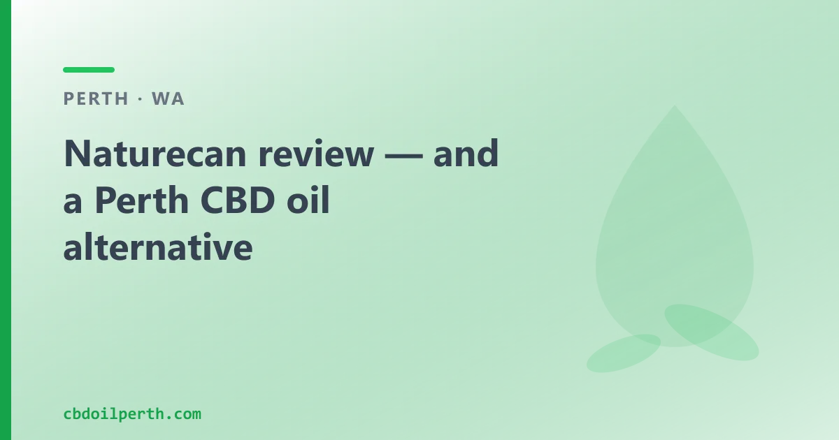 Naturecan review — an Australian CBD Oil Alternative